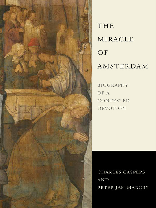Title details for The Miracle of Amsterdam by Charles Caspers - Available